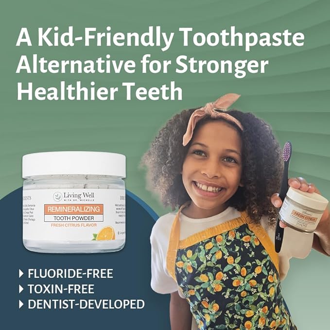 Living Well with Dr. Michelle Fresh Citrus Remineralizing Tooth Powder | Fluoride-Free Kids & Adults Formula | Hydroxyapatite for Enamel Support | Natural Ingredients for Stronger Smiles