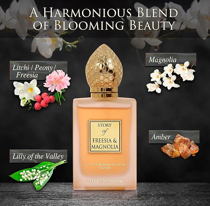 Prince Parfums Dubai - Story of Freesia Magnolia For Women - 3.4 Ounces - Extrait de Parfum - Delicate Bouquet of Freesia, Magnolia - Essence of Femininity & Beauty